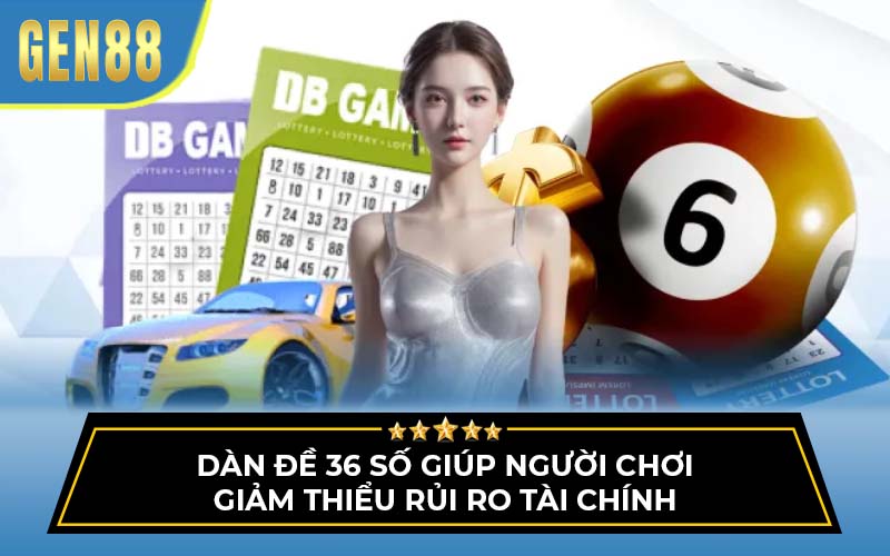 Dàn đề 36 số 