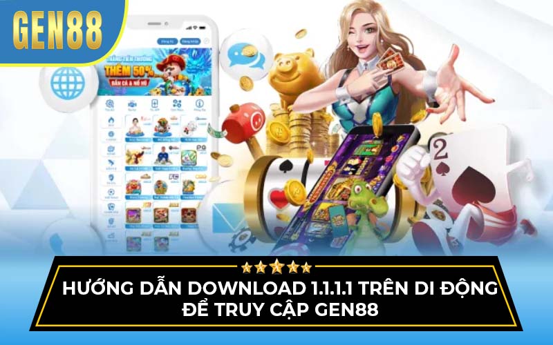 hướng dẫn download 1.1.1.1